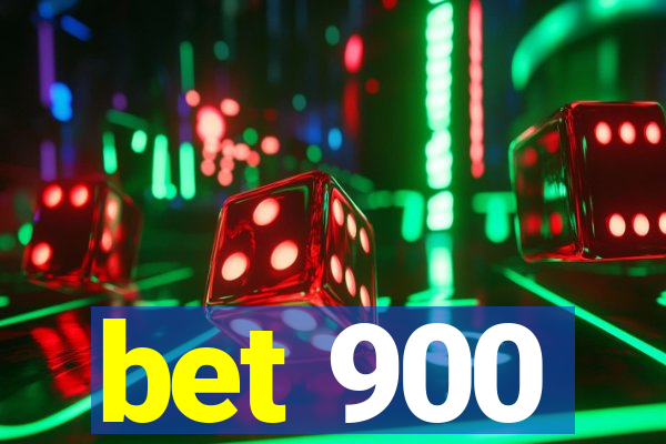 bet 900